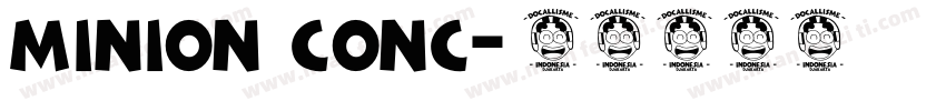 Minion Conc字体转换